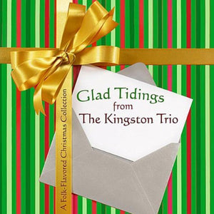 The Kingston Trio Glad Tidings From