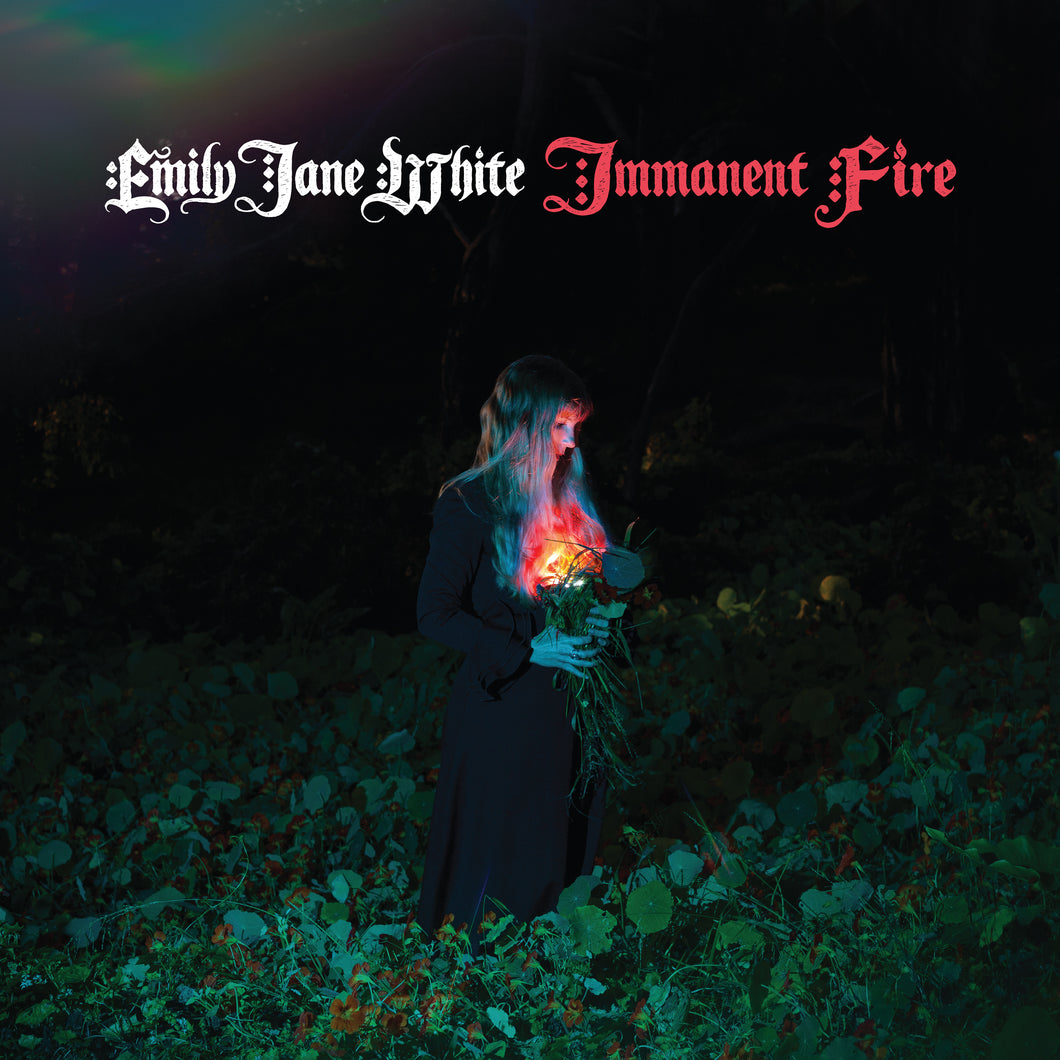 Emily Jane White-Immanent Fire