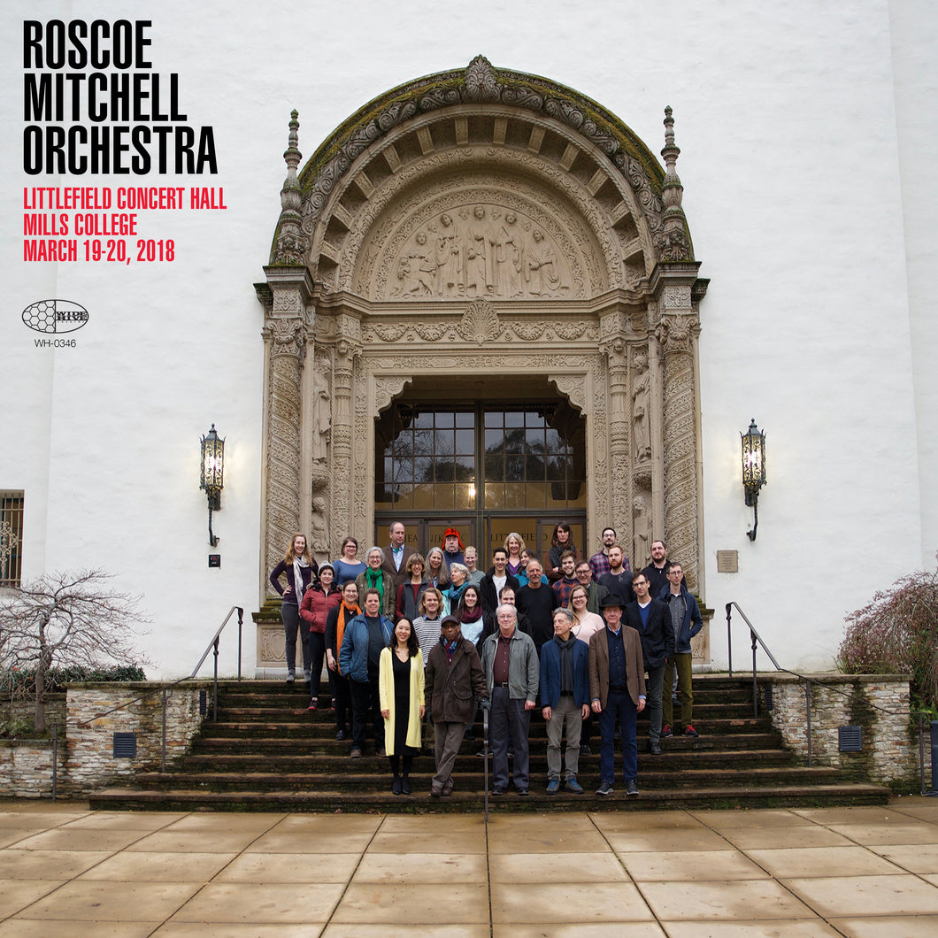 Roscoe Mitchell Orchestra-Littlefield Concert Hall Mills College