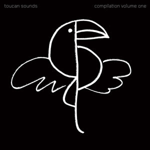 Toucan Sounds-Compilation Volume One