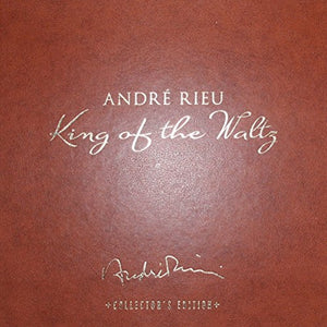 Andre Rieu - King Of The Waltz (Collectors Edition)