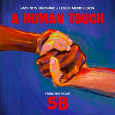 Jackson Browne & Leslie Mendelson ‎– A Human Touch (LP)