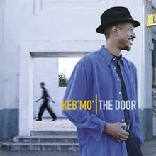 Load image into Gallery viewer, Keb Mo - The Door  (MOV Lp Version)
