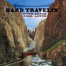 Dave Alvin & Phil Alvin - Hard Travelin  (LP)