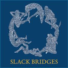 Slack Bridges ‎– Joy of Joys (LP)