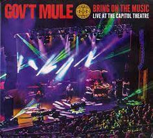 Load image into Gallery viewer, Gov'T Mule-Bring On The Music - Live at the Capitol Theatre V.3
