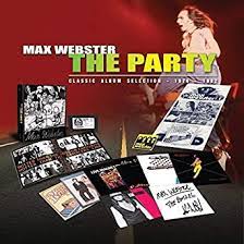 Max Webster - The Party (8LP Deluxe Boxset)