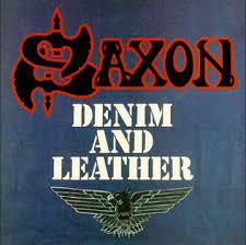 Saxon - Denim and Leather