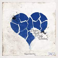 V/A - Broken Hearts & Dirty Windows: Songs Of John Prine