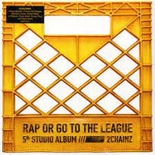 Load image into Gallery viewer, 2 Chainz - Rap Or Go To The League (Lp)
