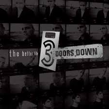 3 Doors Down Better Life,The(2Lp)