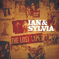 Ian & Sylvia Tyson - The Lost Tapes