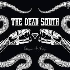 Dead South - Sugar & Joy (Lp)