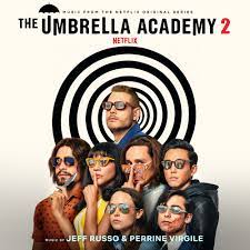 Jeff Russo & Perrine Virgile - The Umbrella Academy, Season 2 (Music From The Netflix Original Series)