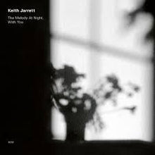 Load image into Gallery viewer, Keith Jarrett - Melody At Night, With You
