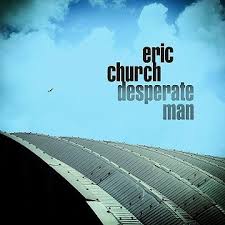 Erich Church - Desperate Man