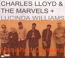 Charles Lloyd & The Marvels - Vanished Garden