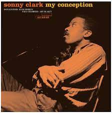 Sonny Clark - My Conception (Tone Poet Series LP)