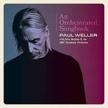 Load image into Gallery viewer, Paul Weller - An Orchestrated Songbook (2LP)
