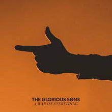 Load image into Gallery viewer, The Glorious Sons - A War on Everything (Lp)
