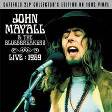 Load image into Gallery viewer, John Mayall &amp; The Bluesbreakers  - Live 1969  (2LP Collectors Edition 180 gram vinyl)
