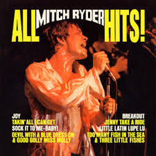 Load image into Gallery viewer, Mitch Ryder - All Mitch Ryder Hits!
