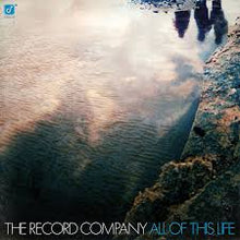 Load image into Gallery viewer, The Record Company - All Of This Life
