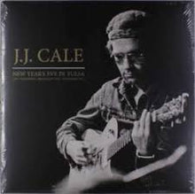 Load image into Gallery viewer, JJ Cale - New Year's Eve In Tulsa
