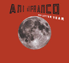 Ani Difranco-Red Letter Year