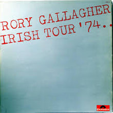 Load image into Gallery viewer, Rory Gallagher - Irish Tour 74
