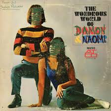 Damon & Naomi - Wondrous World Of Damon & Naomi