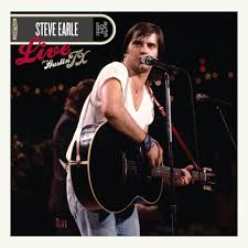 Steve Earle - Live From Austin Texas