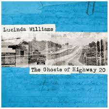 Lucinda Williams - Ghosts Of Highway 20  (LP)
