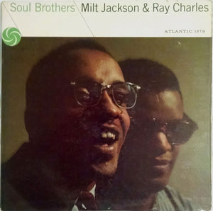 Milt Jackson & Ray Charles - Soul Brothers (LP)