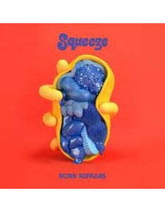Born Ruffians - Squeeze (Rsd Exclusive)