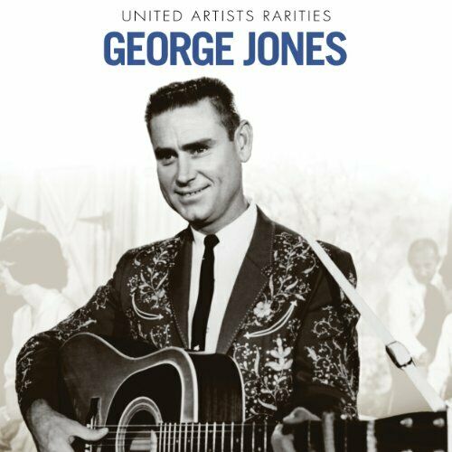 George Jones - United Artists Rarities