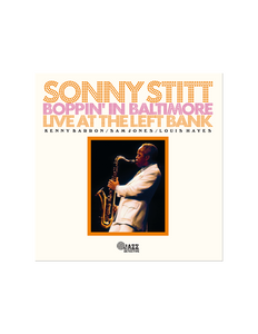 Sonny Stitt - Boppin' In Baltimore  (RSD 2023 2Lp)