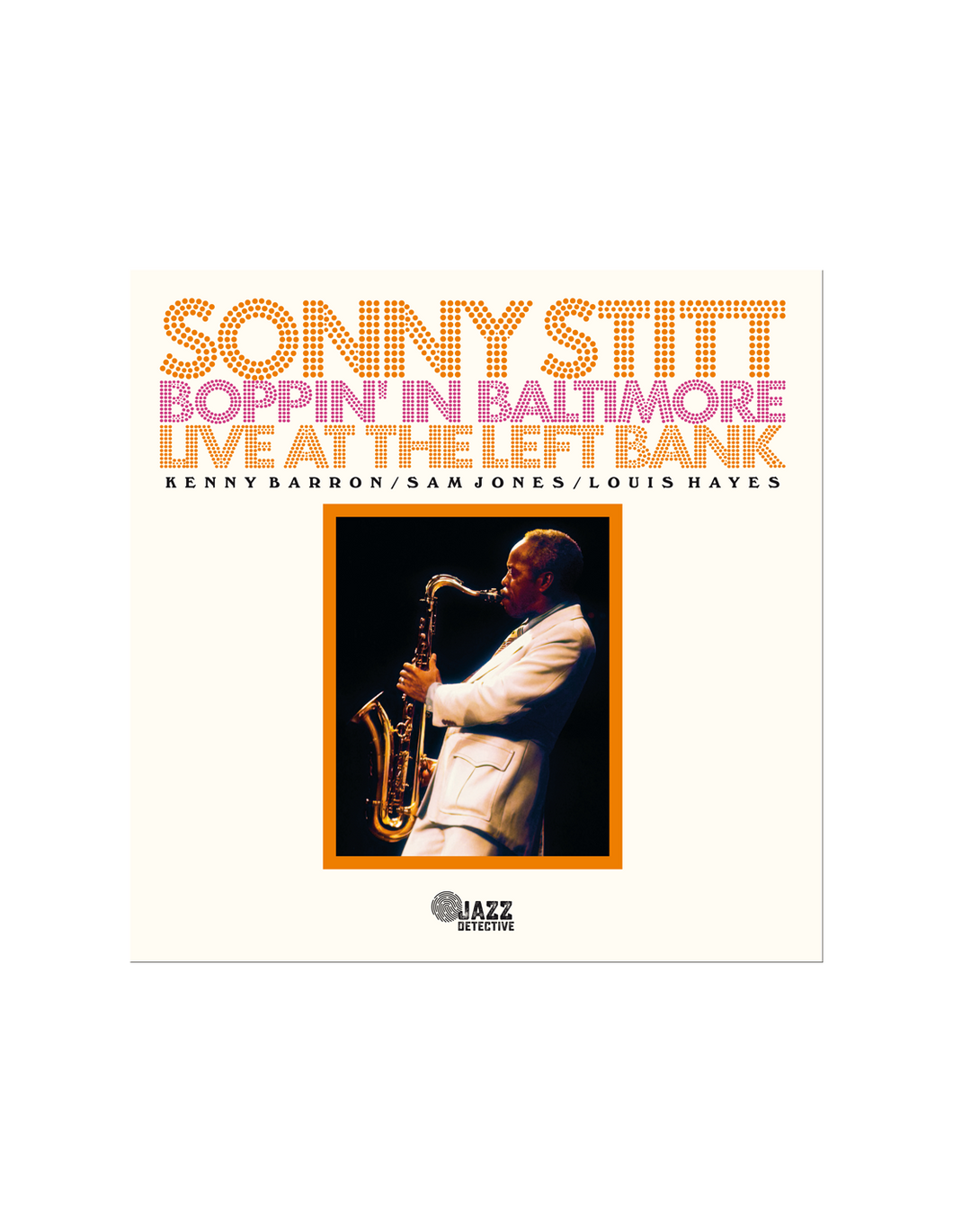 Sonny Stitt - Boppin' In Baltimore  (RSD 2023 2Lp)